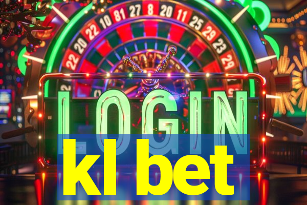 kl bet